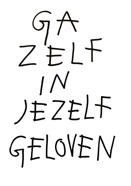 09.Ga zelf in jezelf geloven