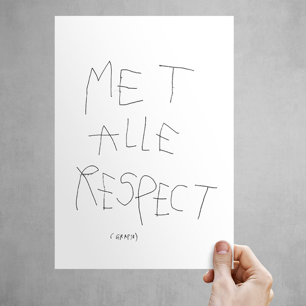 15. Met alle respect