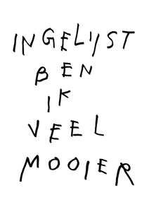 17. Ingelijst ben ik mooier